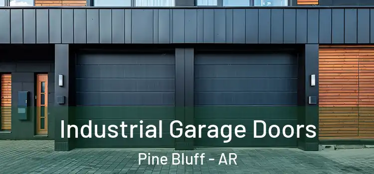  Industrial Garage Doors Pine Bluff - AR