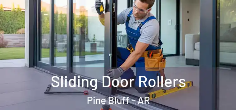  Sliding Door Rollers Pine Bluff - AR