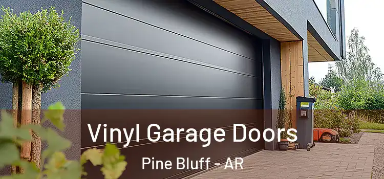  Vinyl Garage Doors Pine Bluff - AR